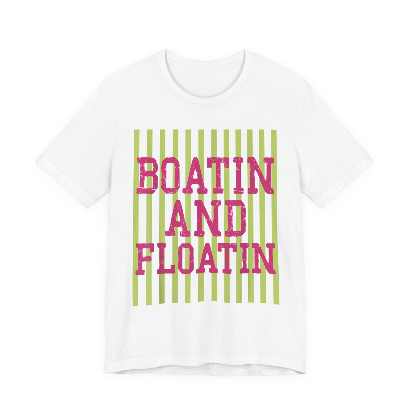 Boatin And Floatin Tee