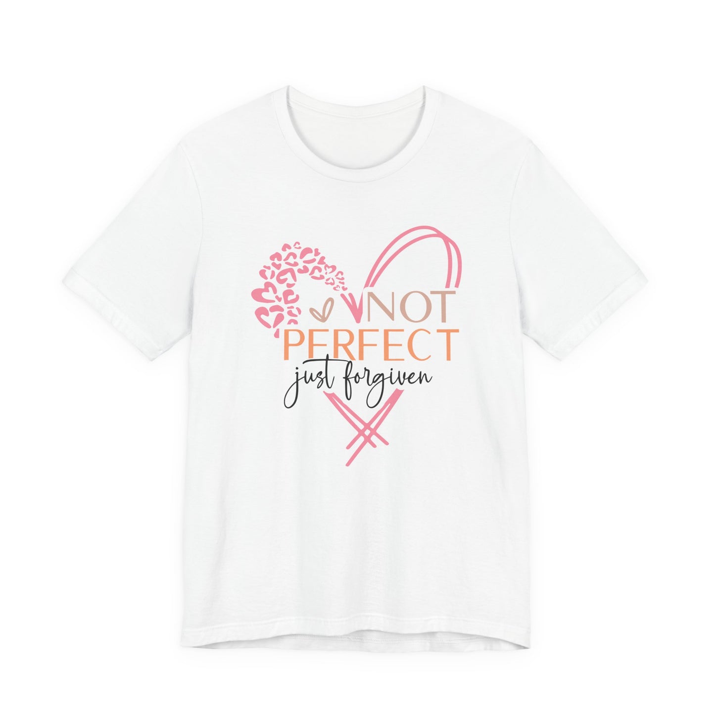 Not Perfect Just Forgiven Tee