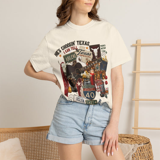 "He's Choosin' Texas" Tee