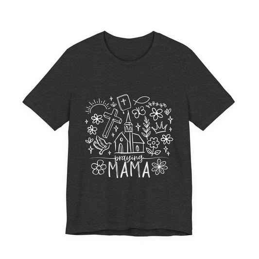 Praying Mama White Print Tee