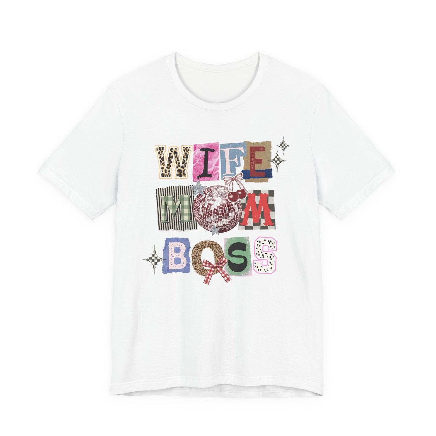 Wife Mom Boss Tee