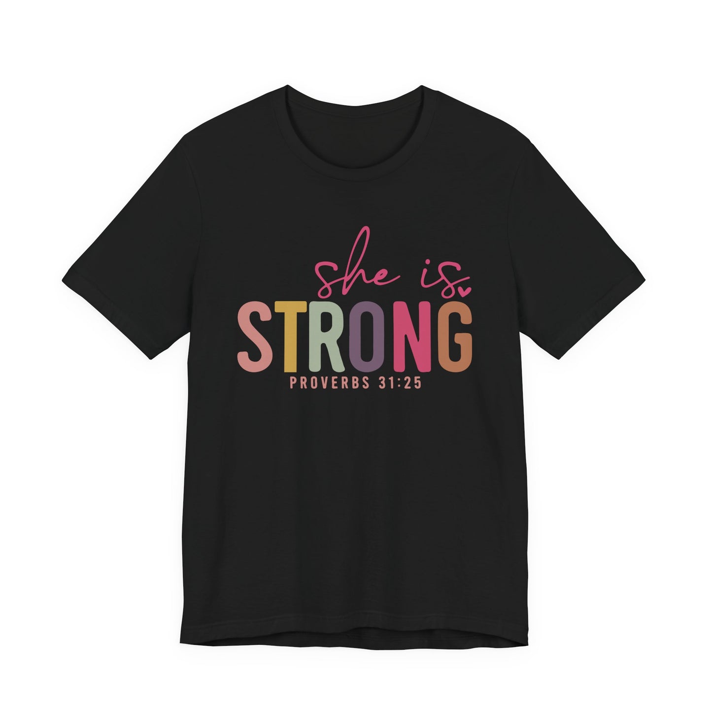 She Is Strong Tee