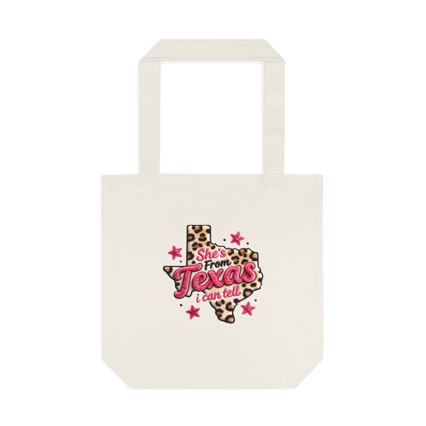 “She’s From Texas, I Can Tell” Cotton Tote Bag