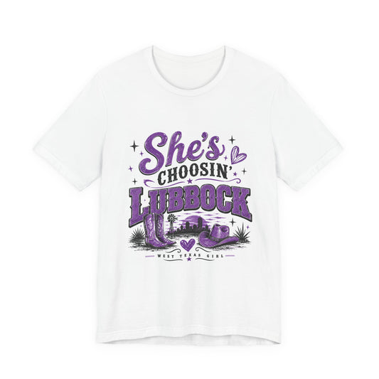“She’s Choosin’ Lubbock” Purple Tee (West Texas Girl)