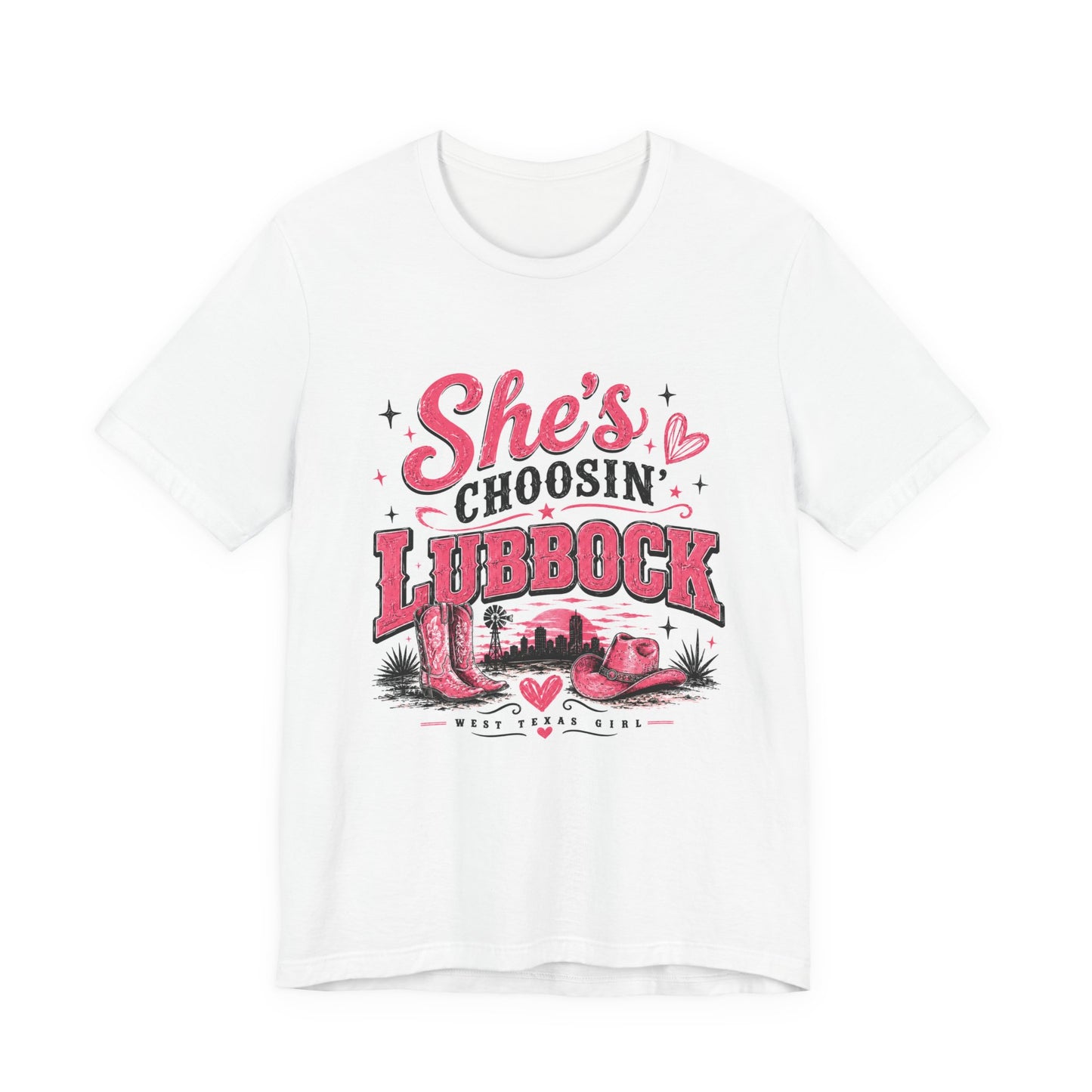 “She’s Choosin’ Lubbock” Pink Tee (West Texas Girl)