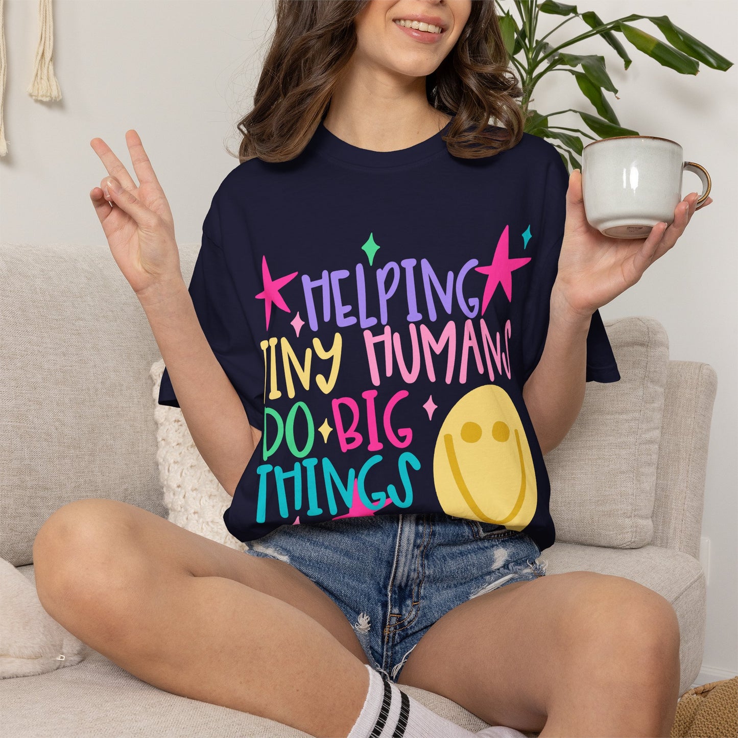 Helping Tiny Humans Do Big Things Tee