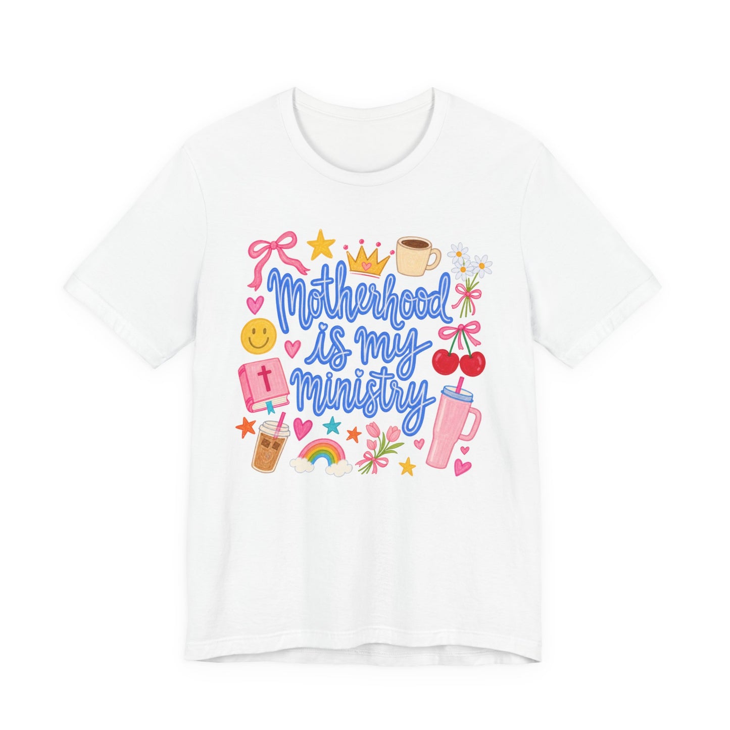 Motherhood Is My Ministry Tee