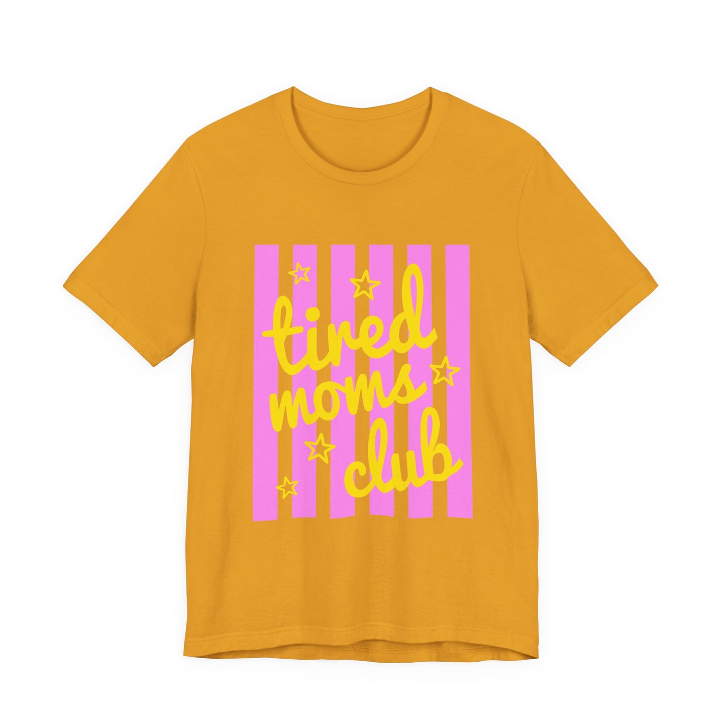 Tired Moms Club Tee