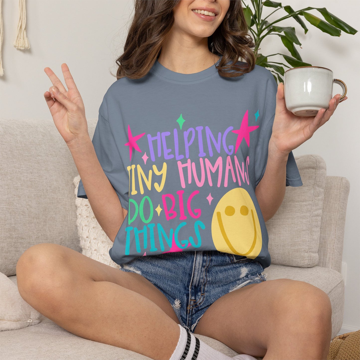 Helping Tiny Humans Do Big Things Tee