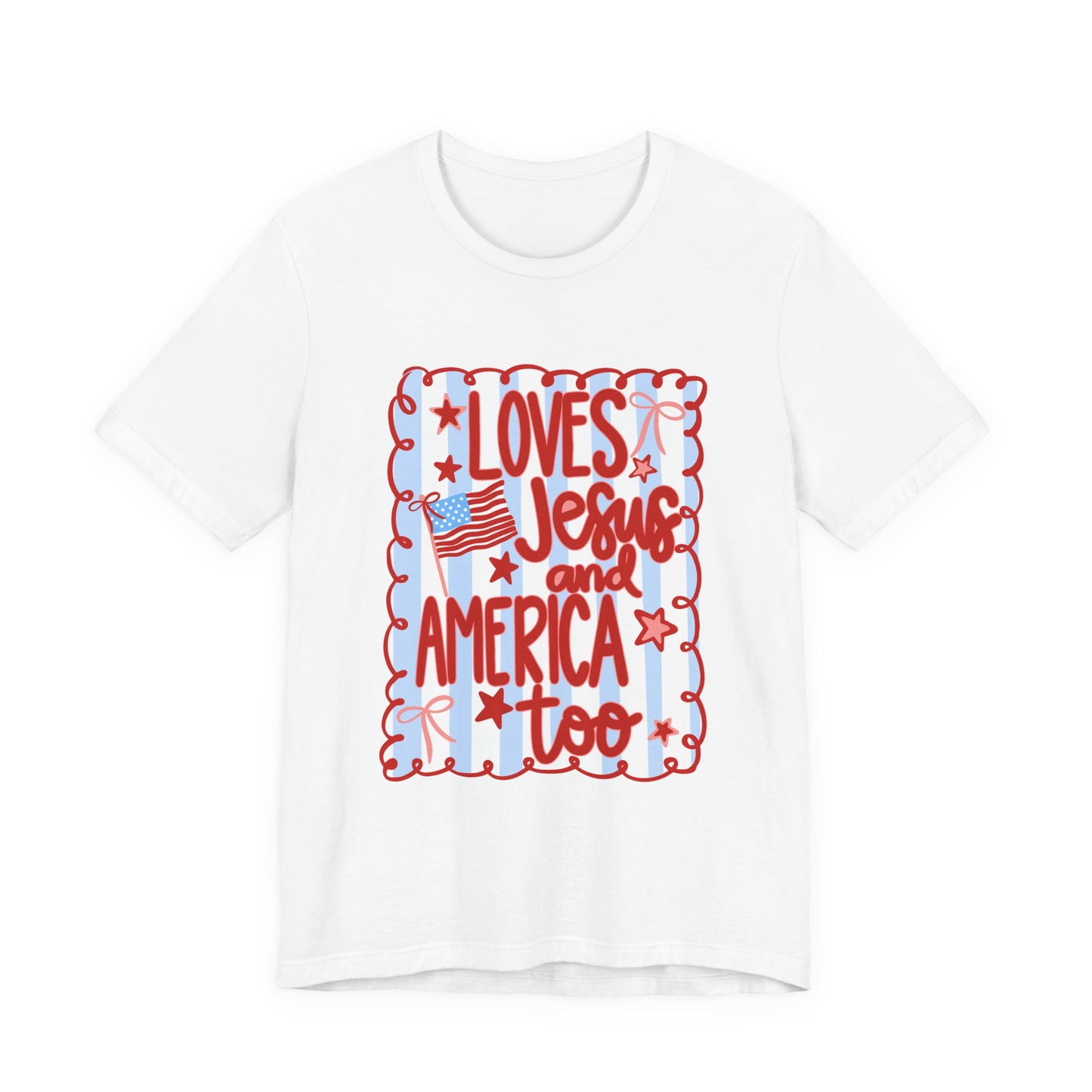 Loves Jesus and America Tee